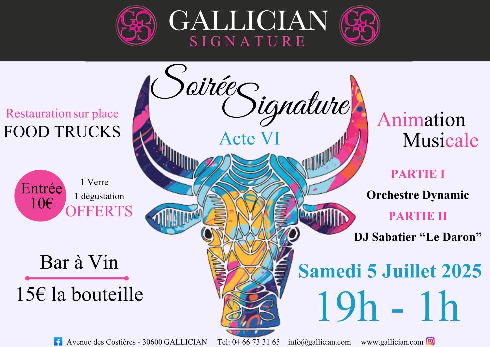 Soirée Signature - Samedi 05 juillet à Gallician