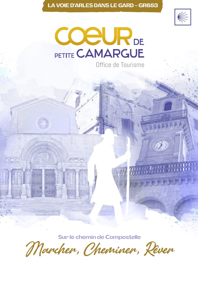 La Voie d Arles dans le Gard